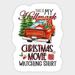 This Is My Christmas Movie Watching Shirt, Christmas shirt, Merry Christmas, buffalo plaid and Happy new year Sticker